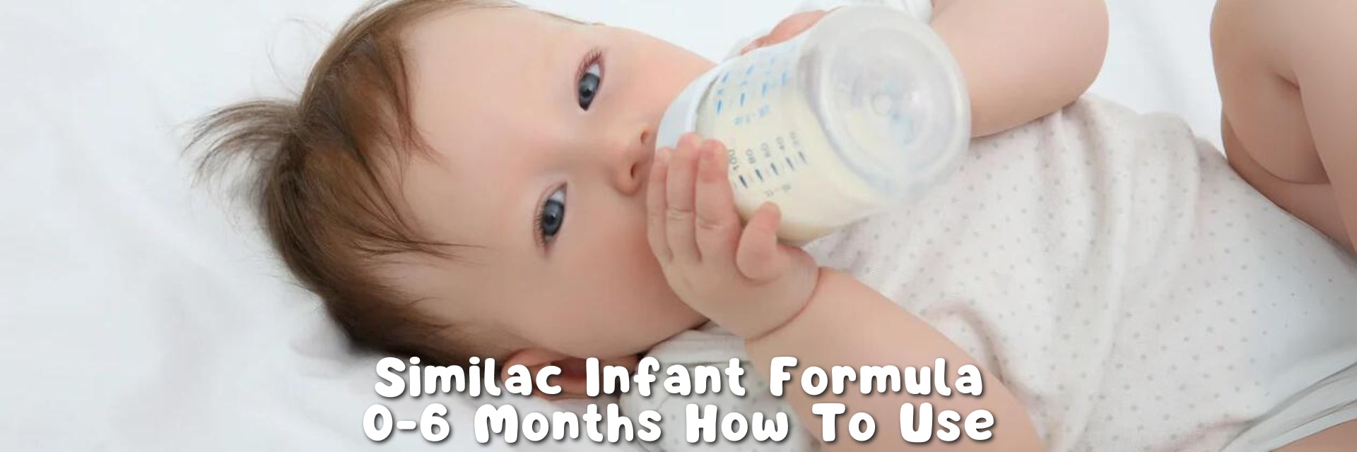 Similac Infant Formula 0-6 Months How To Use