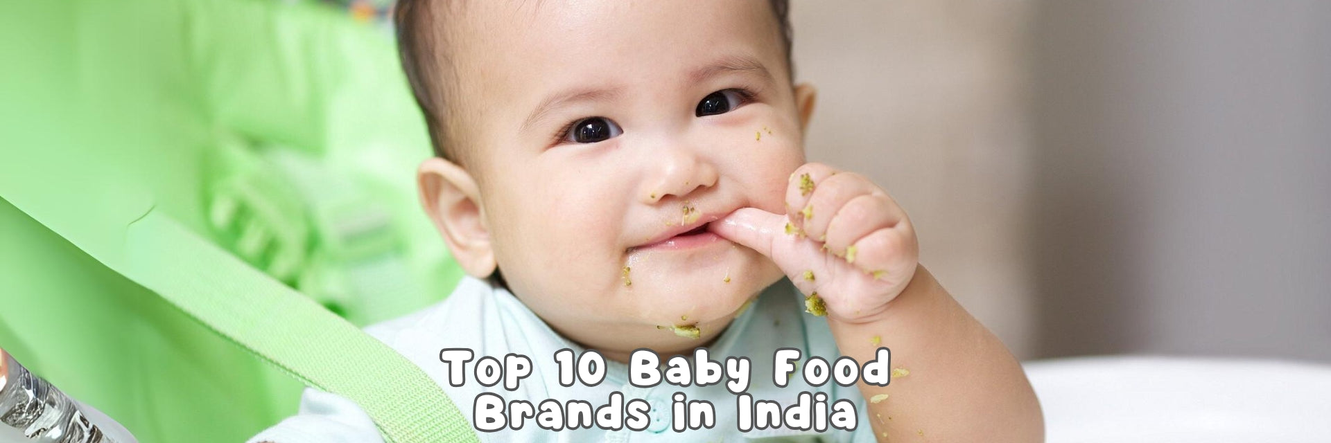 Top 10 Baby Food Brands in India 