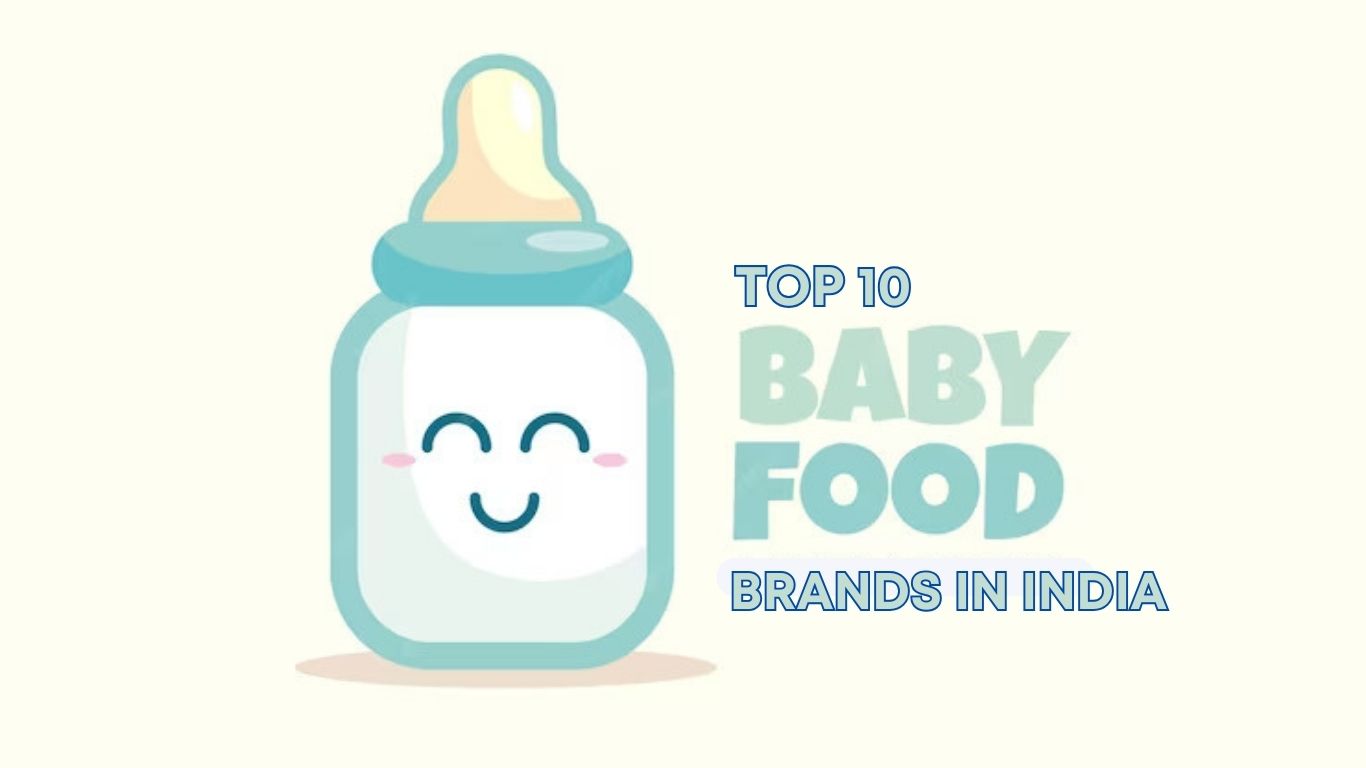 Top 10 Baby Food Brands in India 